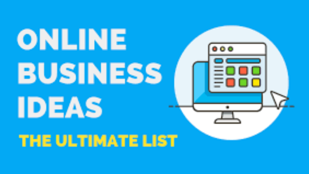 Online Business ideas